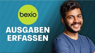 Bexio Ausgaben erfassen  Wie erfasse ich Ausgaben in Bexio [upl. by Cilegna953]