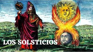 LOS SOLSTICIOS EN LA MASONERIA [upl. by Carlos]