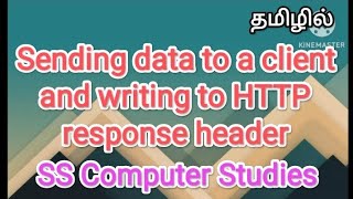 sending data to a client and write to HTTP response headeradvanced Java in tamilsscomputerstudies [upl. by Papke]