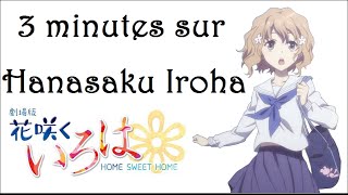 3 minutes sur Hanasaku Iroha [upl. by Hamlin]