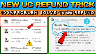 UC Refund Trick Bgmi  Bgmi UC Refund Trick  Google Play Refund Trick  Play Store Refund [upl. by Beichner]