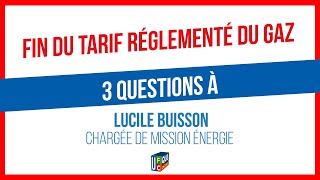 Fin du Tarif réglementé du gaz I UFC Que Choisir [upl. by Champ]