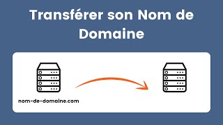 Transférer un Nom de Domaine Formation complète et gratuite [upl. by Westerfield]