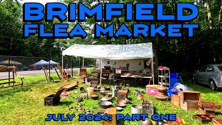 The Brimfield Flea Market is Back for July Lets See if the Deals are as Hot as the Weather Ep 1 [upl. by Barb]