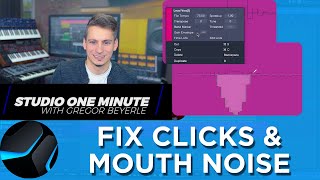 How to fix Clicks and Mouth Noise StudioOneMinute [upl. by Gibb774]