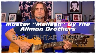 The Allman Brothers quotMelissaquot  Guitar Lesson [upl. by Anal]