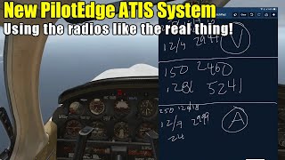 XPlane 11  PilotEdges New RadioBased ATIS HUGE Improvement [upl. by Carl]