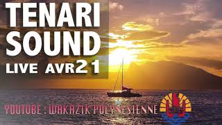 TENARI SOUND 14  LIVE AVRIL 2021 [upl. by Frodina]