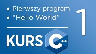 1 Kurs C dla początkujących  Pierwszy program quotHello Worldquot [upl. by Ecnarepmet]