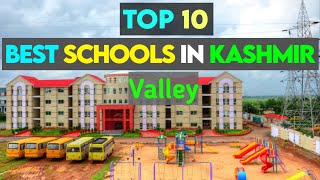 Top 10 Best Schools In Kashmir Valley  Best Schools In Kashmir [upl. by Navlys]