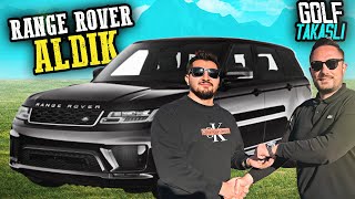 GOLF TAKASLI RANGE ROVER ALDIK [upl. by Ludlew]