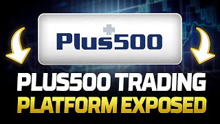 Plus500 Trading Platform Exposed Review and Tutorial 2018 [upl. by Eneliak989]