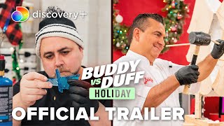 Buddy vs Duff Holiday  Official Trailer  discovery [upl. by Erinna]