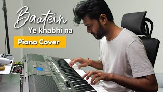 Piano Cover  Baatein Yeh Kabhi Na  Khamoshiyan  Arijit Singh  Elite Music Akola [upl. by Aimit]