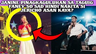 JANINE PINAGKAGULUHAN SA TAGUIG FANEY SO SAD HINDI NAKITA SI JERICHO ASAN KAYA❓ [upl. by Berga173]