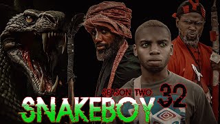 SNAKE BOY  ep 32  SEASON TWO [upl. by Brawley]