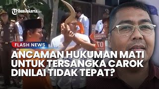 Kuasa Hukum Nilai Tidak Tepat Bila Tersangka Carok di Bangkalan Mendapatkan Ancaman Hukuman Mati [upl. by Annasor175]