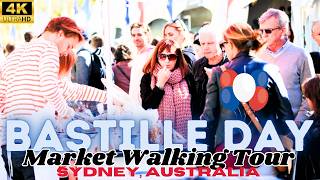 Sydneys Bastille Day Market A Celebration of French Culture 🥖🧀 [upl. by Rosenkrantz]