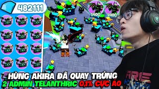 HÙNG AKIRA DÙNG 500000 GEM MỞ HÒM ADMIN TRÚNG 2 UNIT TELANTHRIC 01 TRONG TOILET TOWER DEFENSE [upl. by Etteval605]