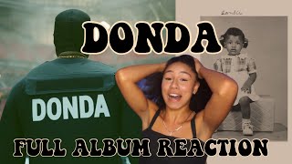 DONDA KANYE WEST FULL ALBUM REACTION BEST KANYE ALBUM YET [upl. by Levitan]