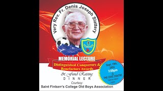 VERY REV FR DENIS JOSEPH SLATTERY  MEMORIAL LECTURE DISTINGUISHED CONQUERORS amp BENEFACTORS AWARD [upl. by Bo]