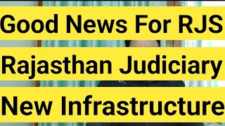 Good News For RJS  Rajasthan Judiciary [upl. by Shaughn]