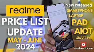 realme  PRICE LIST UPDATE amp PRICE DROP PROMO  FOR MAY AND JUNE 2024 IN PHILIPPINE MARKET [upl. by Anatsirhc]