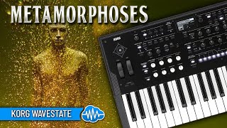 KORG WAVESTATE ♫ 40 Custom Presets ► METAMORPHOSES [upl. by Airakaz]