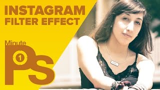 How to Create an Instagram Filter in Photoshop in 1 Minute MinutePhotoshop [upl. by Decca]