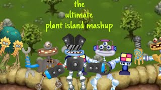 THE ULTIMATE PLANT ISLAND MASHUP credits at the desc [upl. by Gavini]