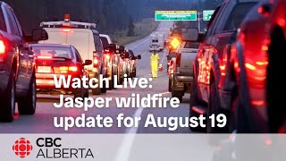 Jasper wildfire update for August 19 [upl. by Ellened]