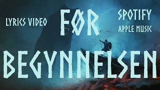 Fenris Vrede  Før begynnelsen Official Lyric Video [upl. by Adnahsar]