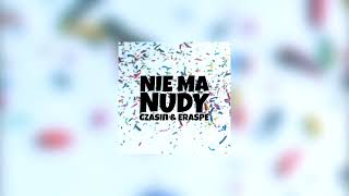 Czasin amp ERASPE quotNie ma nudyquot OFFICIAL SINGLE [upl. by Tony]