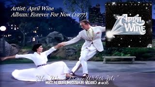 You Wont Dance With Me  April Wine 1977 FLAC Remaster HD Video [upl. by Atteiluj616]