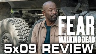 FEAR THE WALKING DEAD  SEASON 5 EPISODE 9  CHANNEL 4  REVIEW [upl. by Airdnekal104]