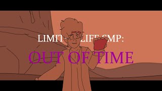 quotOut of Timequot  Limited Life SMP Animation [upl. by Aissela]