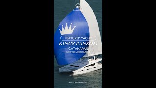 FEATURED YACHT KINGS RANSOM CATAMARAN IN BRITISH VIRGIN ISLAND [upl. by Vokaay305]