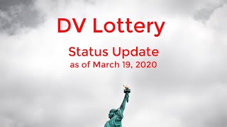 DV Lottery  Status update March 19 2020 [upl. by Mayes46]