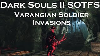 Dark Souls II SOTFS Varangian Sailor Invasions [upl. by Akemej]