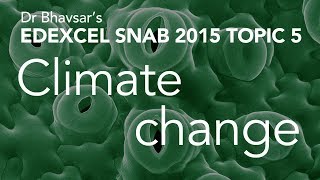 Climate change topic 5 for Edexcel SNAB A level Biology [upl. by Mihsah31]