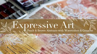 Expressive Art Peach amp Brown Abstracts with Watercolors amp Gouache [upl. by Ettenot26]