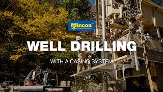 Well Drilling Performance with Mincon Casing Systems [upl. by Fulmer284]