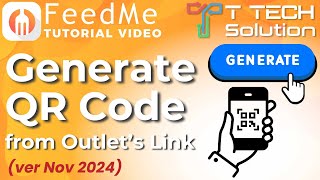 Generate QR Code based on Outlets Link ver Nov 2024【Tutorial Video】T Tech Solution Malaysia [upl. by Ellevart]