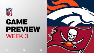 Denver Broncos vs Tampa Bay Buccaneers  2024 Week 3 Game Preview [upl. by Nahtaoj]