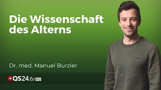 Epigenetik und Alterung So können Sie gesund altern  Naturmedizin  QS24 [upl. by Eisse]