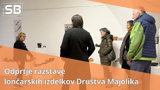 Odprtje razstave lončarskih izdelkov Društva Majolika [upl. by Irreg]