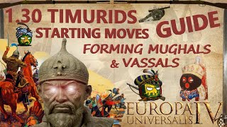 EU4 Timurids Guide I Forming Mughals by 1466 amp Vassal Swarm [upl. by Eibbil]