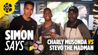 Charly Musonda Vs Stevo The Madman  Simons Says Football Freestyle Battle [upl. by Llenhoj]