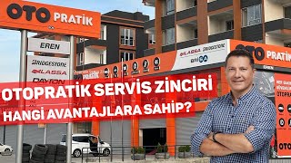 Otopratik Servis Zinciri Hangi Avantajlara Sahip [upl. by Rudin]