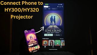 How To Connect iPhone To Magcubic HY300HY320 Projector  Connect Phone To Magcubic Projector HY300 [upl. by Pulchia]